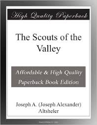 The Scouts of the Valley